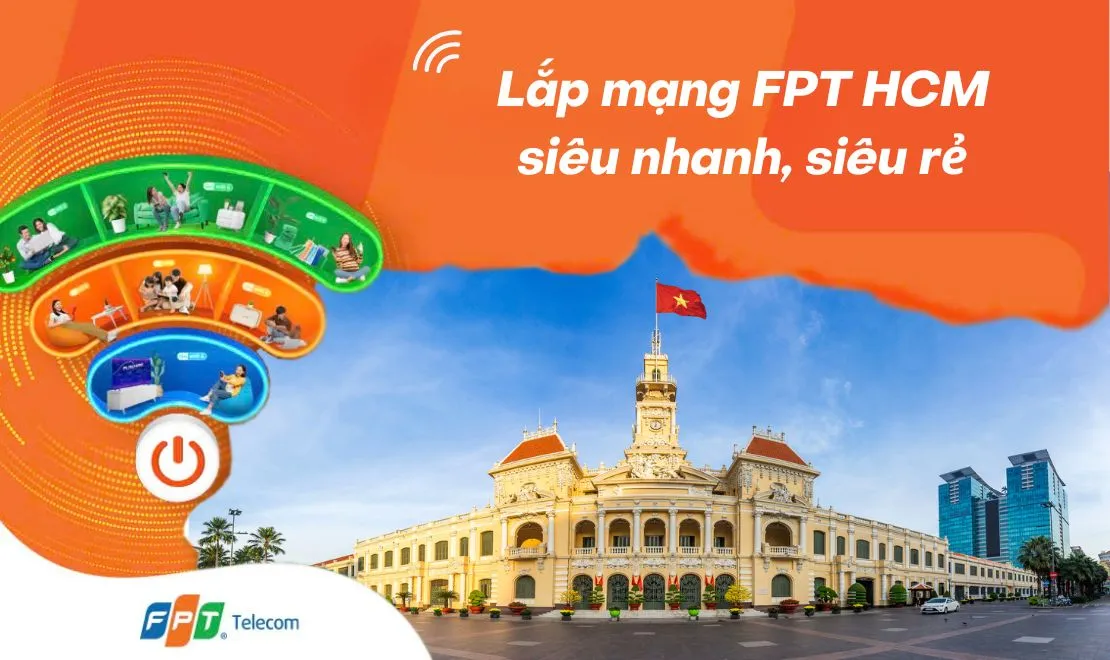 Khuyến mại lắp mạng Wifi FPT Hồ Chí Minh giá chỉ từ 185k/tháng