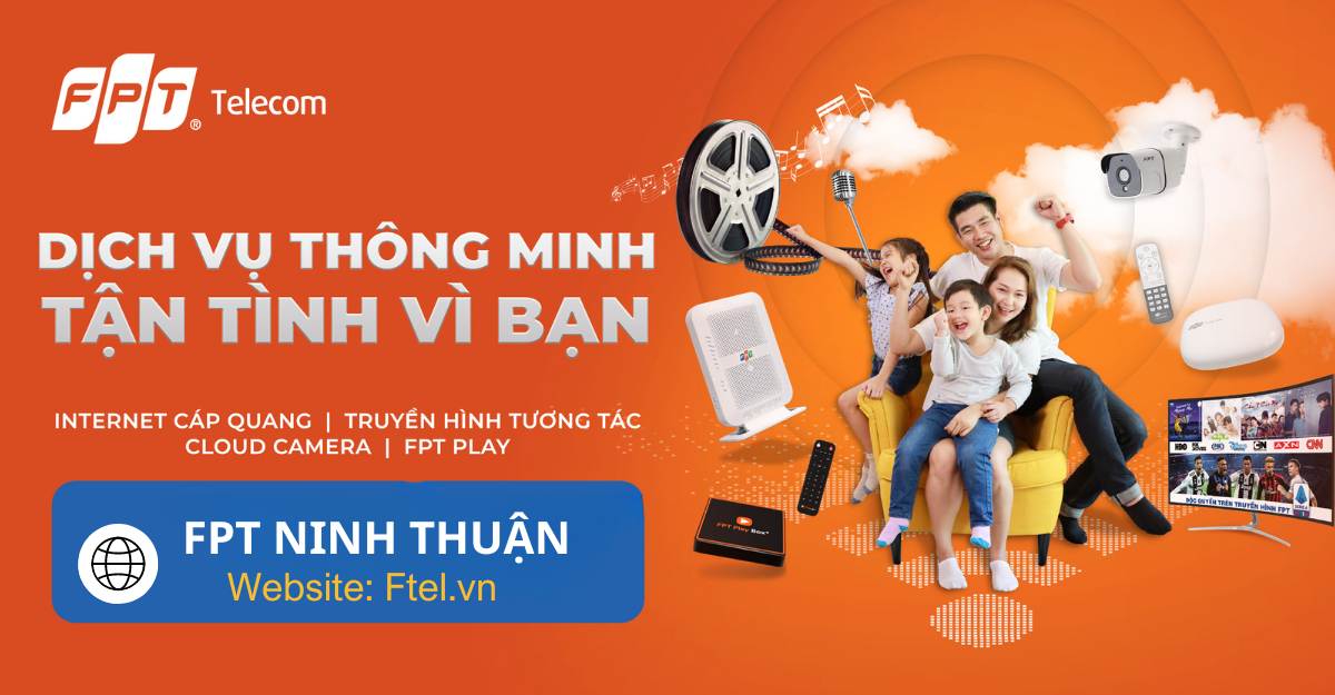 Lắp mạng FPT Ninh Thuận - Nhanh chóng, Uy tín, Giá rẻ