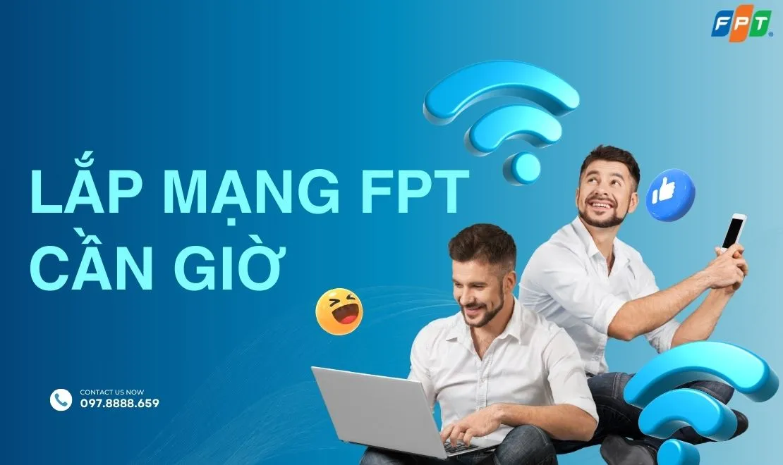 Tổng đài lắp mạng FPT Cần Giờ HCM - FPT Telecom